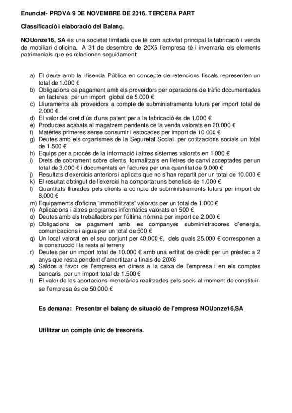 Miniatura del documento Exercici-repas9-11-2016NOUonze16Enunciat.doc