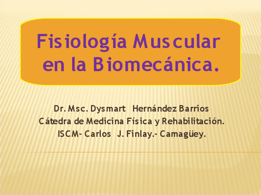 Miniatura del documento FISIOLOGIA MUSCULAR-BIOMECANICA.pdf
