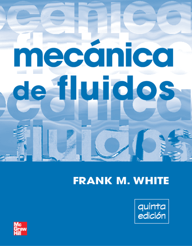Miniatura del documento MecanicadelosFluidos-White-5taEd.pdf