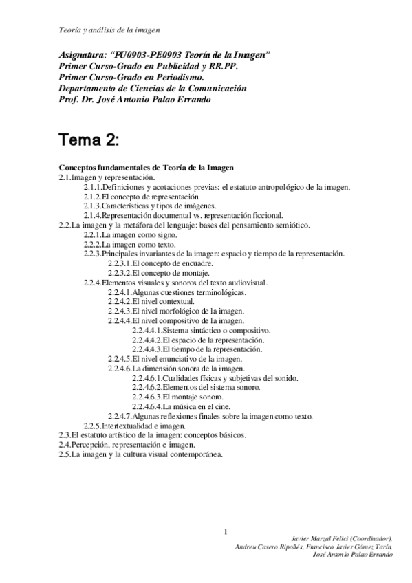 Miniatura del documento PU0903-PE0903-Tema-2-Conceptos-Fundamentales-de-Teoria-de-la-Imagen-Texto.pdf