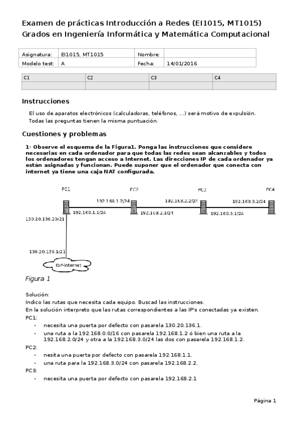 Miniatura del documento MuestraExamenPracticas2016-01-14-ExamenPracticas-EI1015.pdf