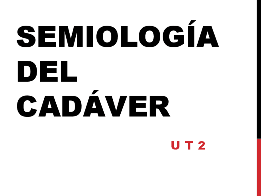 Miniatura del documento U-T-2-SEMIOLOGIA-DEL-CADAVER.pdf