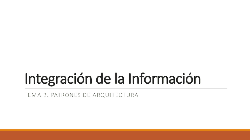 Miniatura del documento Integración de la Información. Gestion Proyectos. Tema 2. Patrones Software.pdf