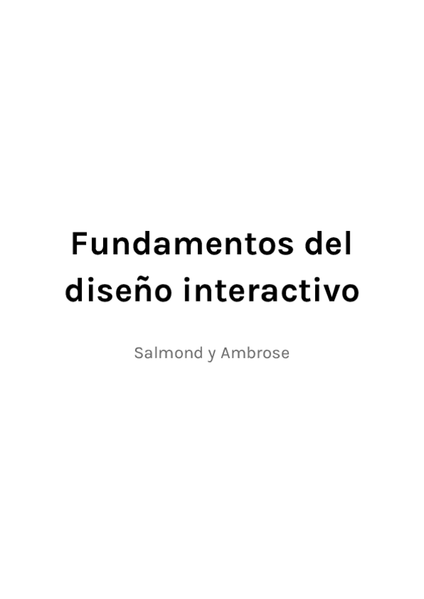 Miniatura del documento Fundamentos-del-diseno-interactivo-Salmond-y-Ambrose.pdf