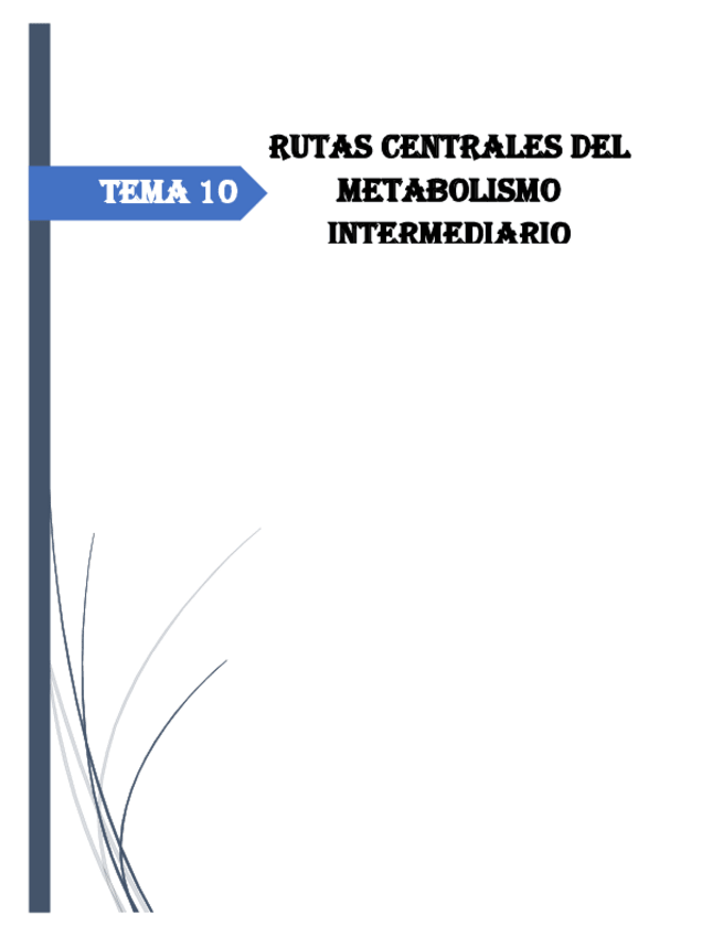 Miniatura del documento Resumen-Tema-10-Rutas-Centrales-del-metabolismo-Intermediario.pdf