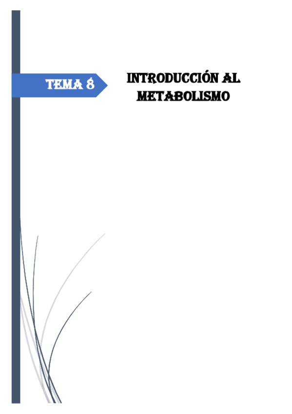Miniatura del documento Resumen-Tema-8-Introduccion-al-Metabolismo.pdf