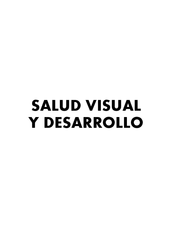 Miniatura del documento Apuntes-SALUD-VISUAL-Y-DESARROLLO.pdf