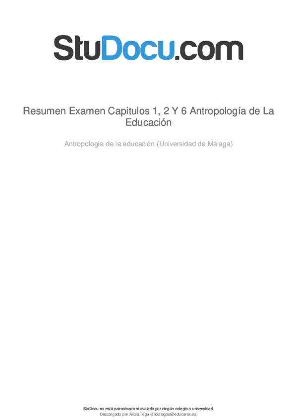 Miniatura del documento resumen-examen-capitulos-1-2-y-6-antropologia-de-la-educacion.pdf