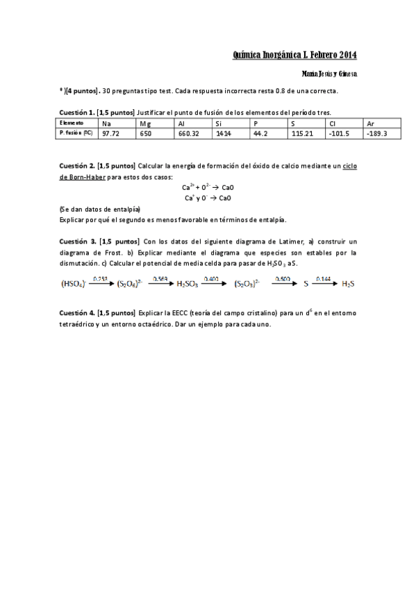 Miniatura del documento Examen Q. Inorganica I. Febrero 2014 (1convocatoria) (1).pdf