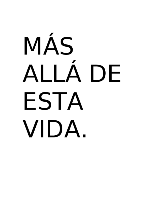 Miniatura del documento Mas-Alla-de-Esta-Vida.odt