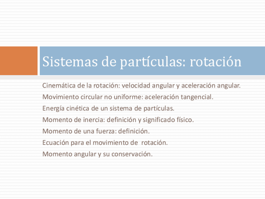 Miniatura del documento TEMA 7 Sistema de particulas Rotacion.pdf