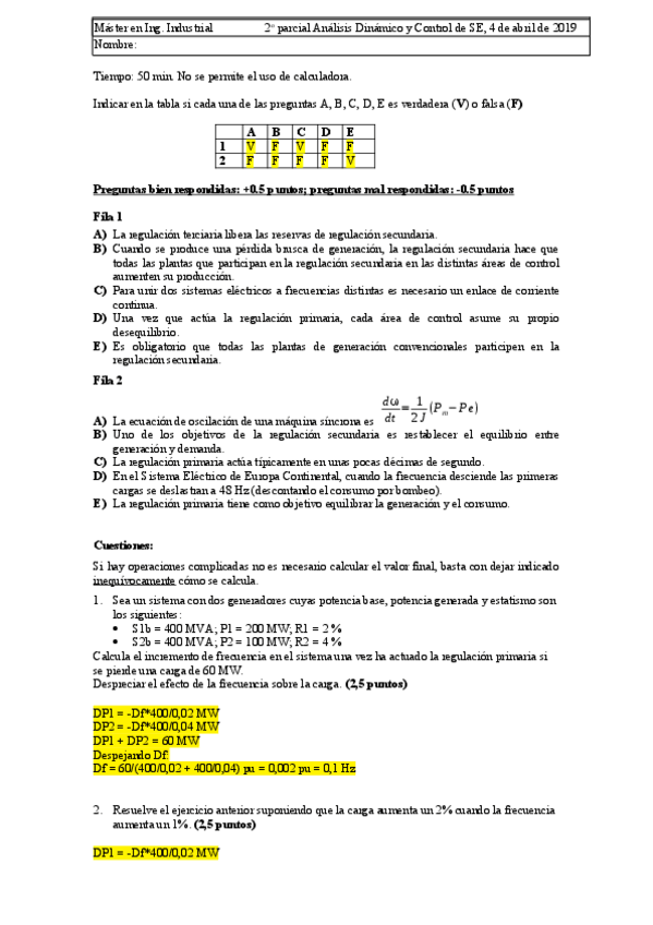 Miniatura del documento 2oparcialabril2019G2solucion.pdf