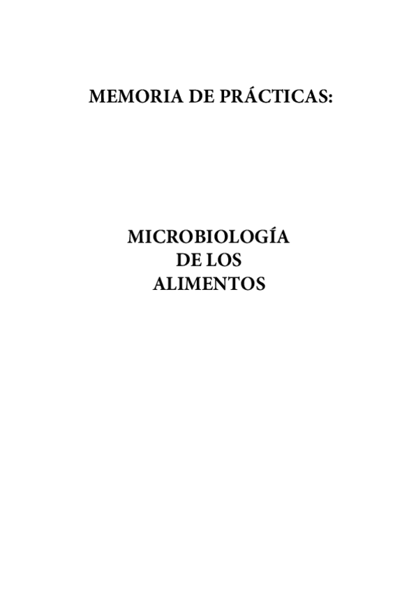 Miniatura del documento MEMORIA-DE-PRACTICAS-MICROBIOLOGIA-DE-LOS-ALIMENTOS.pdf