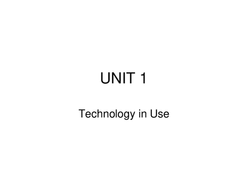 Miniatura del documento Tema 1 - Technology in Use.pdf