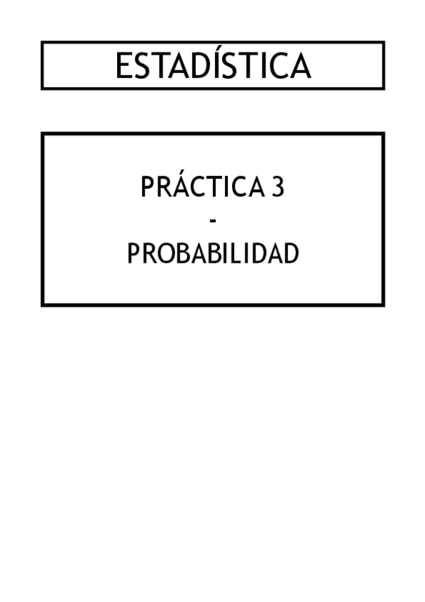 Miniatura del documento Práctica 3 - Probabilidad.pdf