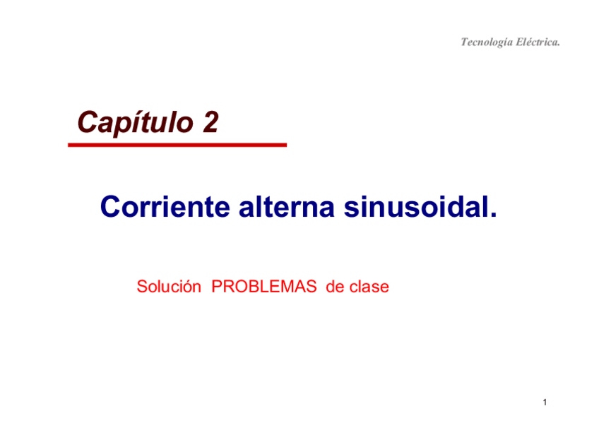 Miniatura del documento Problemas de Corriente Alterna Sinusoidal.pdf