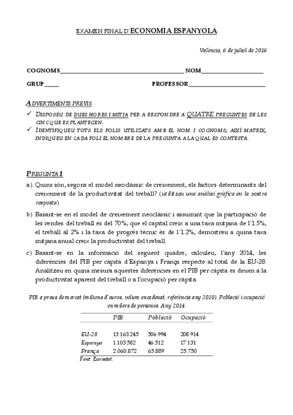 Miniatura del documento EXAMEN-ECONOMIgA-ESPANZOLAJULIOL2016.pdf