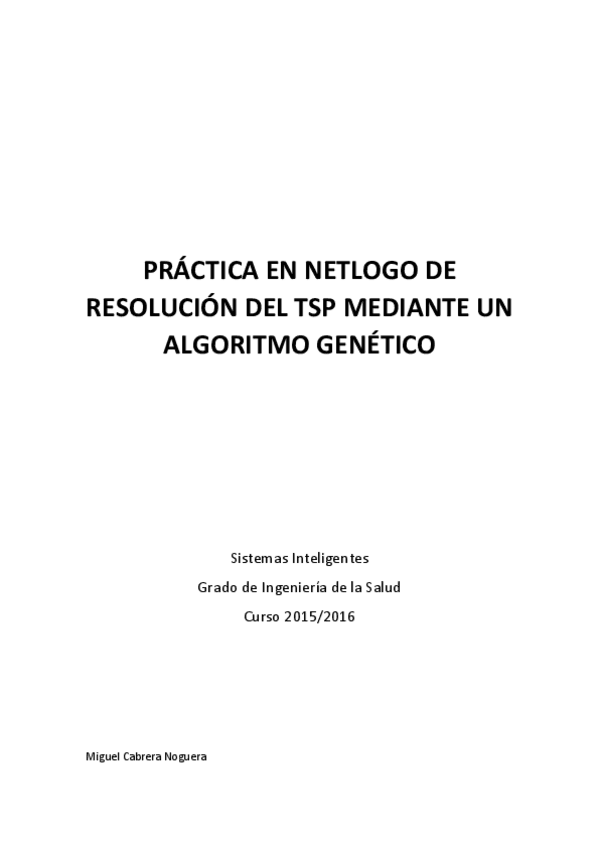 Miniatura del documento MIGUEL CABRERA NOGUERA PRACTICA 2 (NETLOGO) SI.pdf