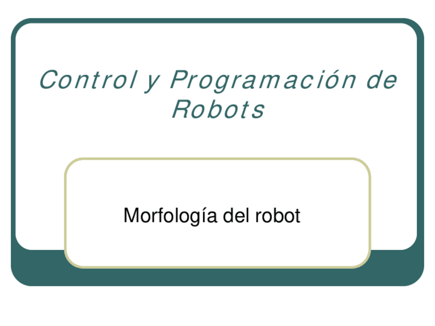 Miniatura del documento 02-Morfologia-del-Robot.pdf