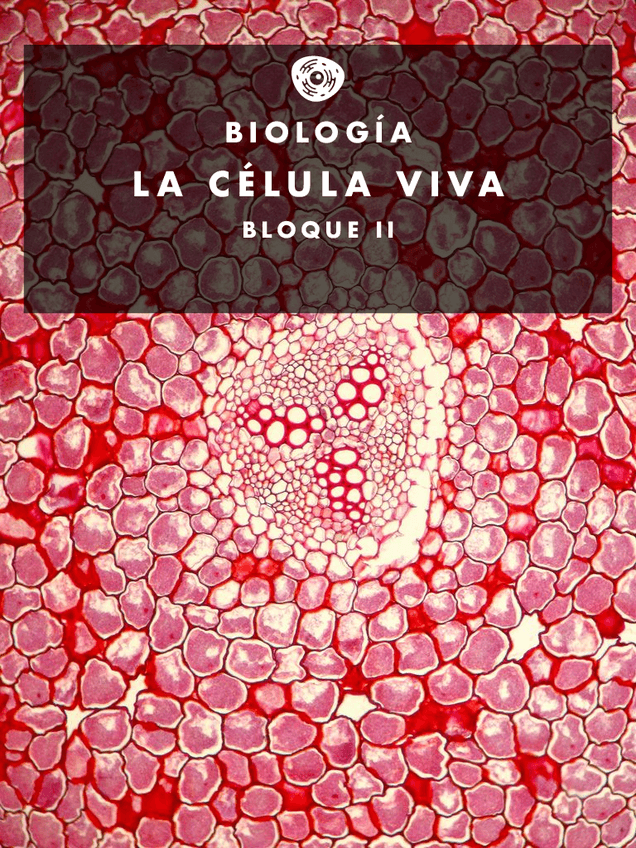 Miniatura del documento Bloque-II-La-celula-viva-.pdf