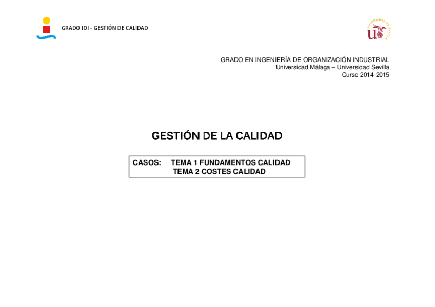 Miniatura del documento TEMA-1-y-2-CASOS-2014-15-Propuesta-Soluciones-.pdf