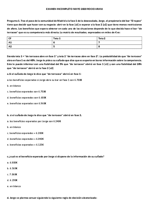 Miniatura del documento EXAMEN-INCOMPLETO-METODOS-ROCIO-MAYO-2020-ARANJ.pdf
