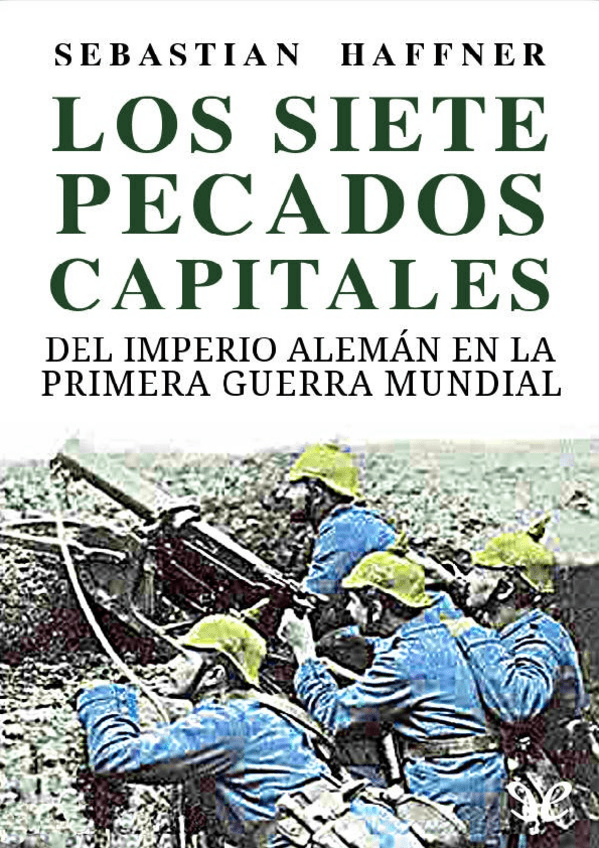 Miniatura del documento LLIBRE-SENCER-Los-7-Pecados-Capitales-del-Imperio-aleman-en-la-Primera-Guerra-Mundial.pdf