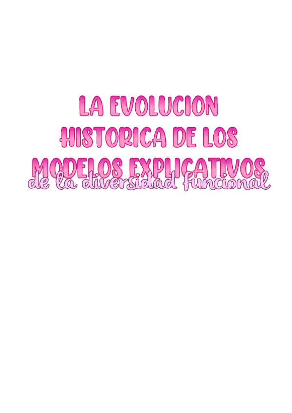 Miniatura del documento LA-EVOLUCION-HISTORICA-DE-LOS-MODELOS-EXPLICATIVOS-DE-LA-DIVERSIDAD-FUNCIONAL.pdf