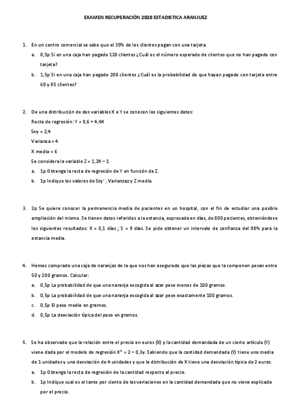 Miniatura del documento EXAMEN-RECUPERACION-2020-ESTADISTICA-ARANJUEZ.pdf