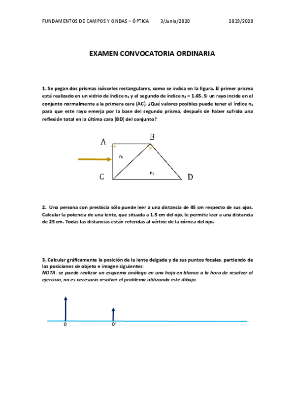 Miniatura del documento examenCamposOndasOPTICA1c2020.pdf
