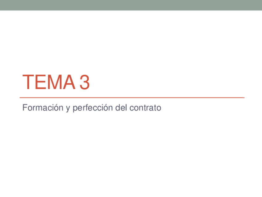 Miniatura del documento Tema 3. Formación y perfección del contrato. Protección de los consumidores.pdf