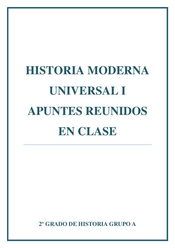 Miniatura del documento Historia Moderna Universal I (Todo junto).pdf