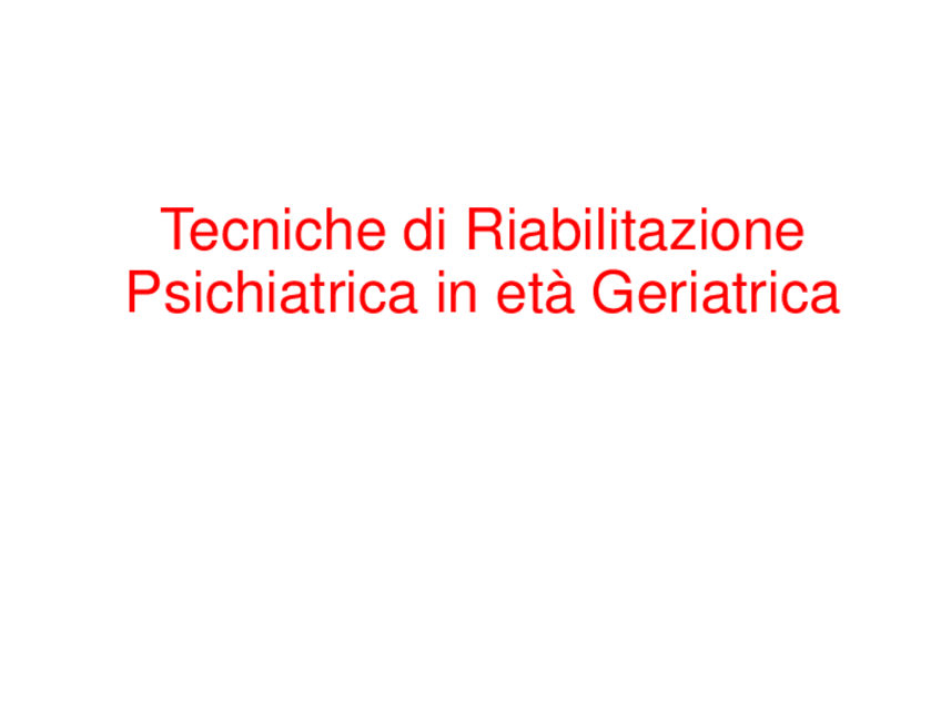 Miniatura del documento Tecniche-di-Riabilitazione-Psichiatrica-in-eta-GeriatricaUltima-versione.pdf