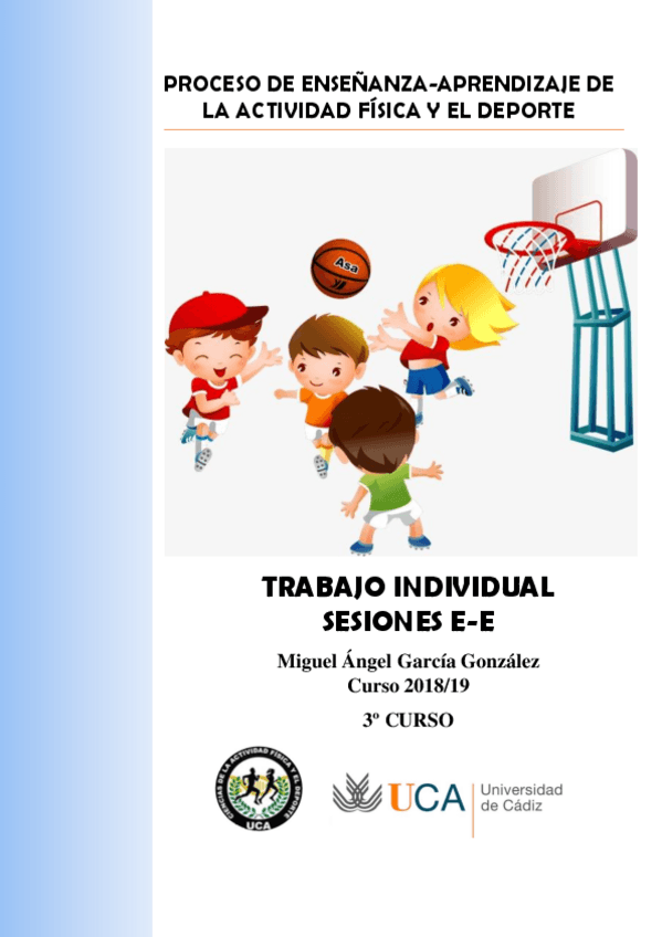Miniatura del documento Garcia-Gonzalez-Miguel-Angel-Trabajo-individual-Proceso-de-ensenanza-aprendizaje-de-la-actividad-fisica-y-el-deporte.pdf