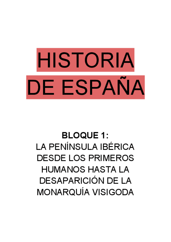 Miniatura del documento HISTORIA-DE-ESPANA-Bloque-1.pdf