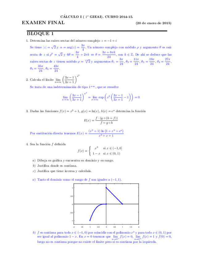 Miniatura del documento 2014-15-GIEAI-CalculoI-EXAMEN-Final-20ene2015-SOLUCIONES.pdf