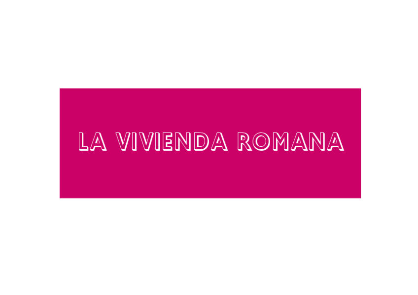 Miniatura del documento LA VIVIENDA ROMANA.pdf