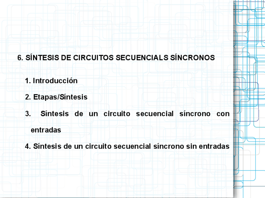 Miniatura del documento Tema6-CircuitosSecuencialesSincronos.pdf