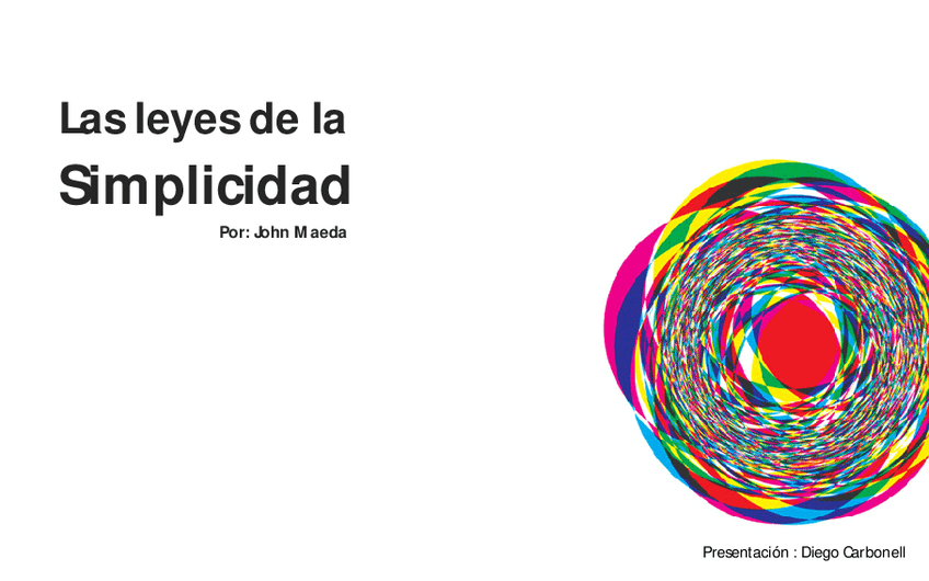 Miniatura del documento Resumen-Leyes-de-la-Simplicidad-John-Maeda.pdf