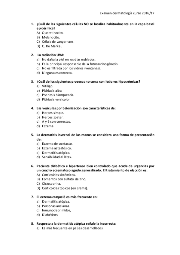 Miniatura del documento Examen dermatología 2016:17 Enero 1ª convocatoria.pdf