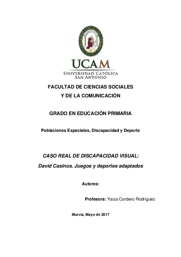 Miniatura del documento TRABAJO-FINAL-DISCAPACIDAD-VISUAL-DAVID-CASINOS-JUEGOS-ADAPTADOS.docx