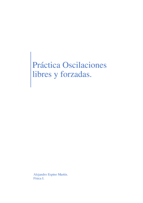 Miniatura del documento Practica-Oscilaciones-libres-y-forzadas.pdf