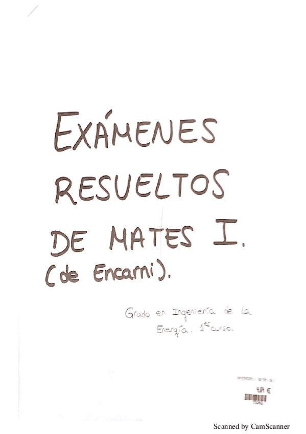 Miniatura del documento MAT EMATCAS I - EXAMENES RESUELTOS DE ENCARNI.pdf