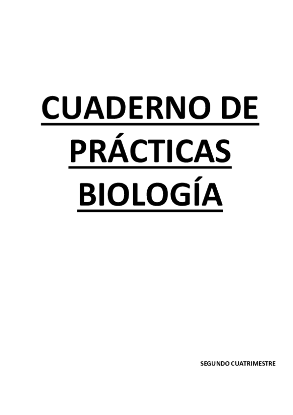 Miniatura del documento CUADERNO-PRACTICAS-SEGUNDO-CUATRI-BIO.pdf
