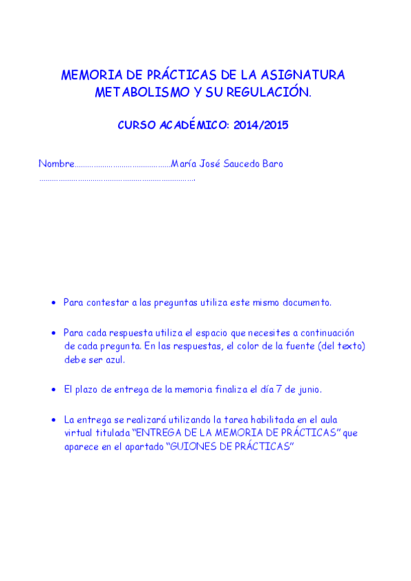 Miniatura del documento María José Saucedo Baro memoria de prácticas de metabolismo y su regulación.pdf