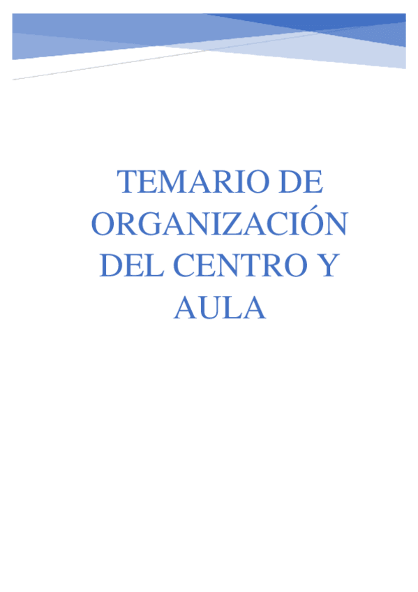 Miniatura del documento TEMARIO-DE-ORGANIZACION-DEL-CENTRO-Y-AULA.pdf