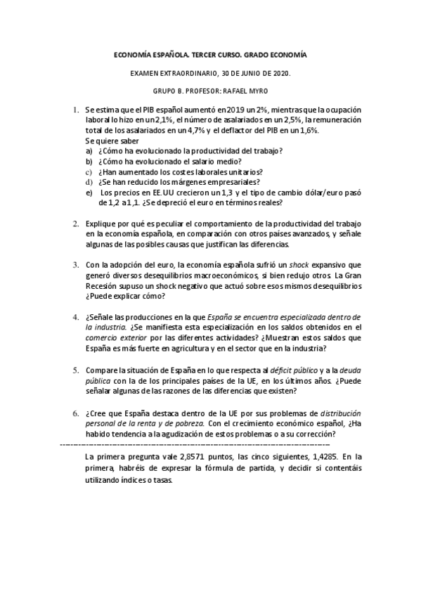Miniatura del documento ECONOMIA-ESPANOLA-EXAMEN-EXTRAORDINARIO-30-06-2020.pdf