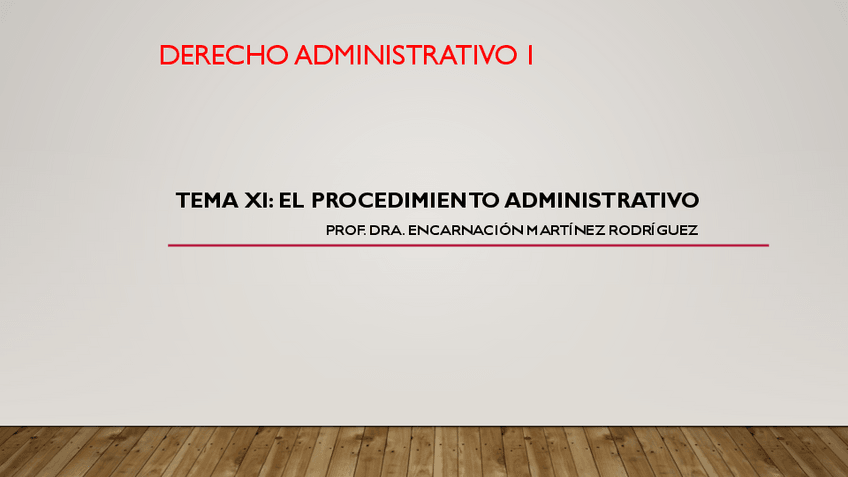 Miniatura del documento TEMA-XI-EL-PROCEDIMIENTO-ADMINISTRATIVO.pdf