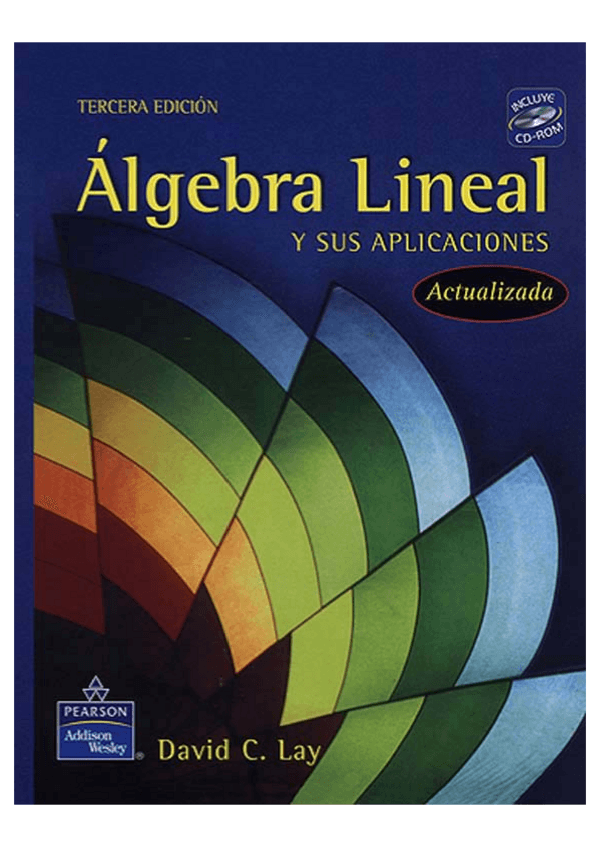 Miniatura del documento Algebra Lineal y sus Aplicaciones 3ra Edición - David C. Lay (ebook).pdf