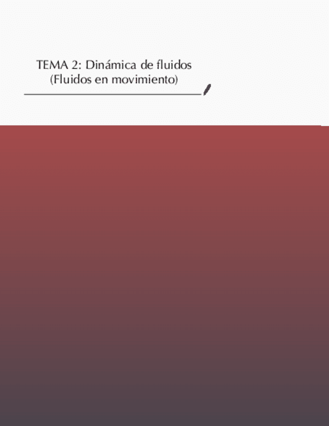 Miniatura del documento Tema-2-Dinamica-De-Fluidos-Fluidos-En-Movimiento.pdf